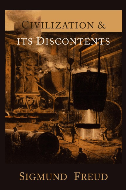 Civilization and Its Discontents