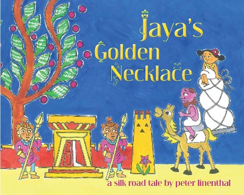 Jayas Golden Necklace: A Silk Road Tale