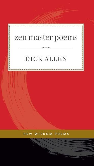 Zen Master Poems, 1
