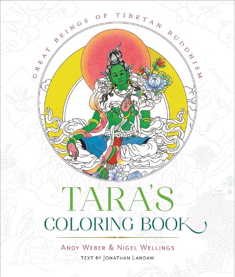 Taras Coloring Book: Great Beings of Tibetan Buddhism