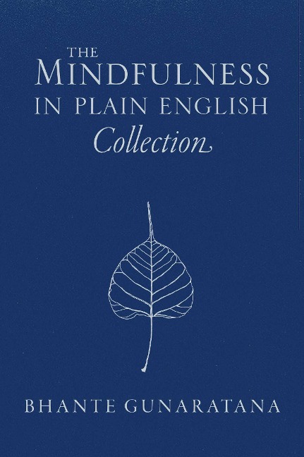 The Mindfulness in Plain English Collection