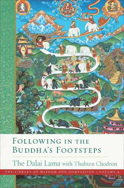 Following in the Buddhas Footsteps