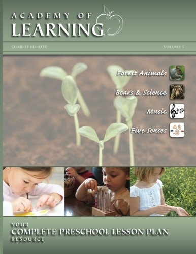 ACADEMY of LEARNING Your Complete Preschool Lesson Plan Resource - Volume 7