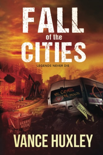 Fall of the Cities Legends Never Die