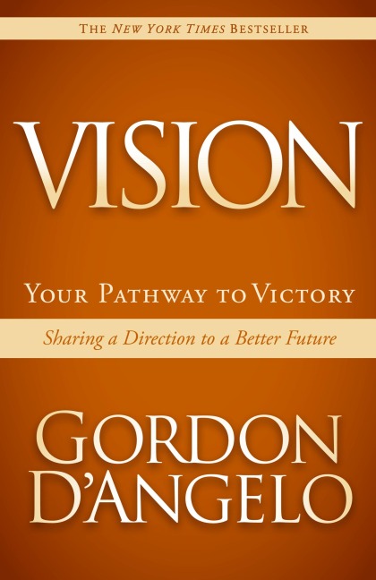 Vision: Your Pathway to Victory
