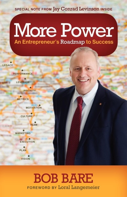 More Power: An Entrepreneurs Roadmap to Success