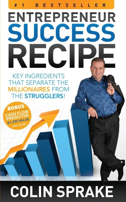 Entrepreneur Success Recipe: Key ingredients that separate the Millionaires from the Strugglers