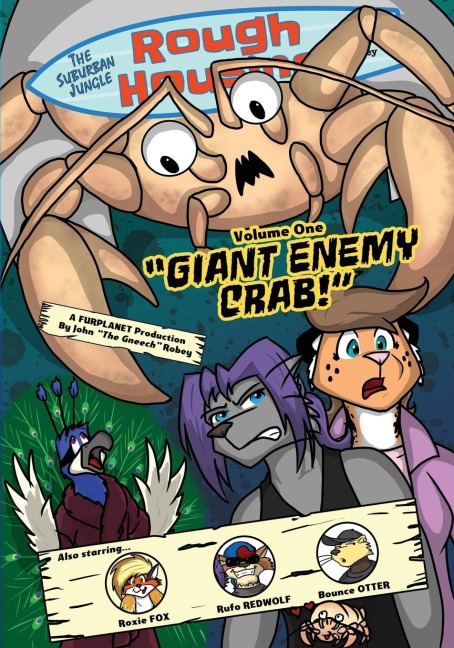 The Suburban Jungle Rough Housing Trade Volume 1: Giant Enemy Crab!