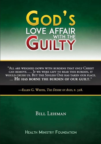 God's Love Affair with the Guilty