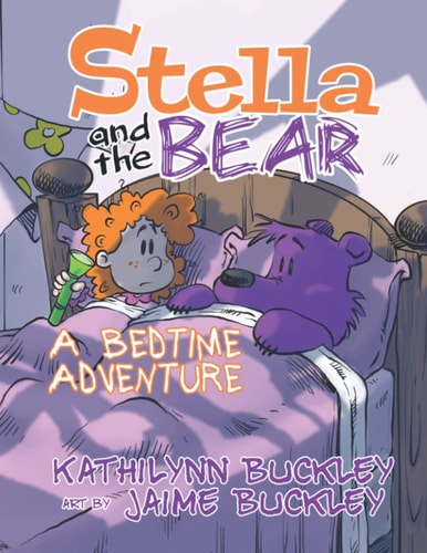 Stella and the Bear A Bedtime Adventure
