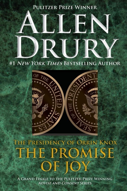 The Promise of Joy: The Presidency of Orrin Knox