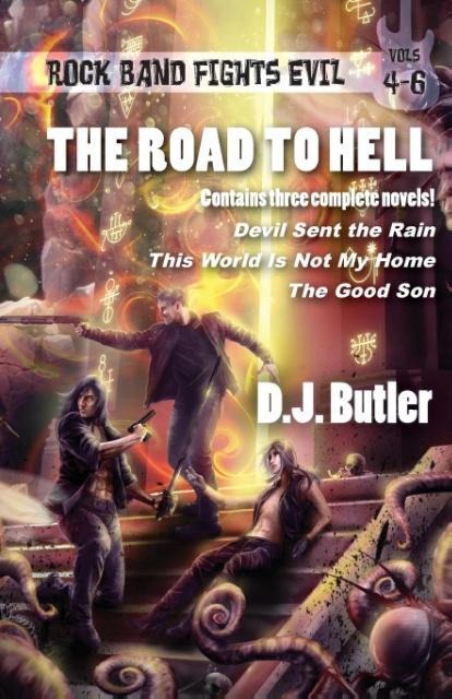 The Road to Hell: Rock Band Fights Evil Vols. 4-6