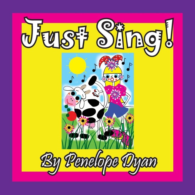 Just Sing!