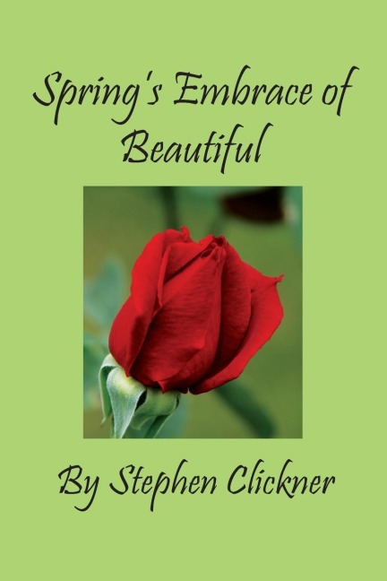 Springs Embrace of Beautiful