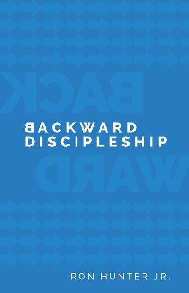 Backward Discipleship