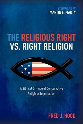 The Religious Right vs. Right Religion