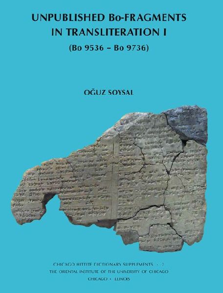 Unpublished Bo-Fragments in Transliteration I: (Bo 9536 - Bo 9736)