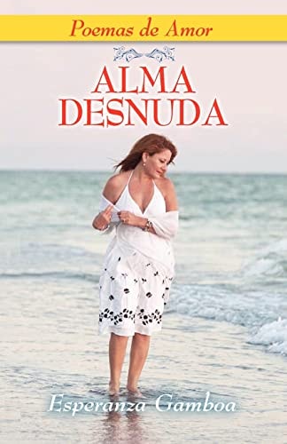 Alma Desnuda, Poemas de Amor