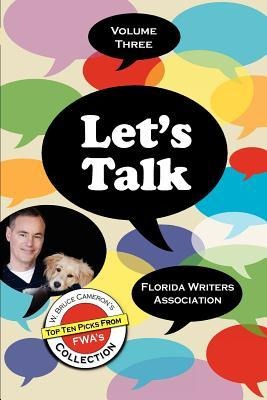 Lets Talk, Florida Writers Association -Volume Three