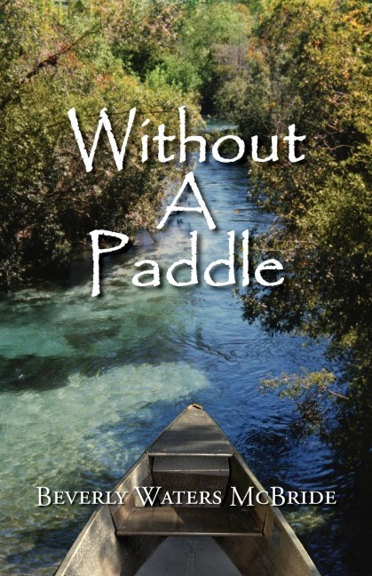 Without a Paddle
