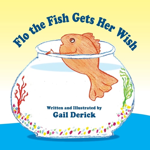 Flo the Fish Gets Her Wish