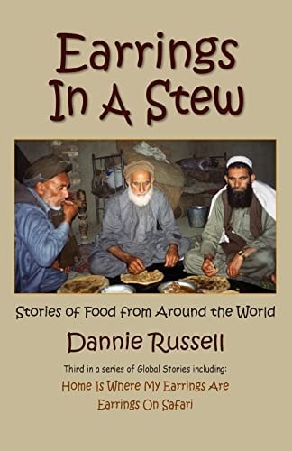 Earrings in a Stew Stories of Food from Around the World