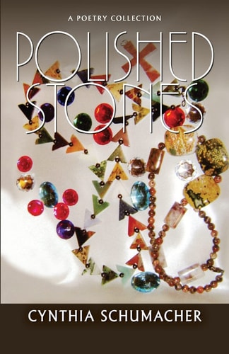Polished Stones A Poetry Collection