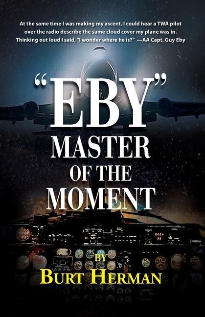 "Eby": Master of the Moment