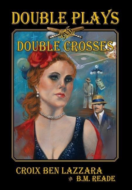 Double Plays and Double Crosses