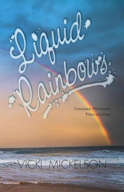 Liquid Rainbows