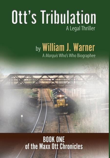 Otts Tribulation - A Legal Thriller