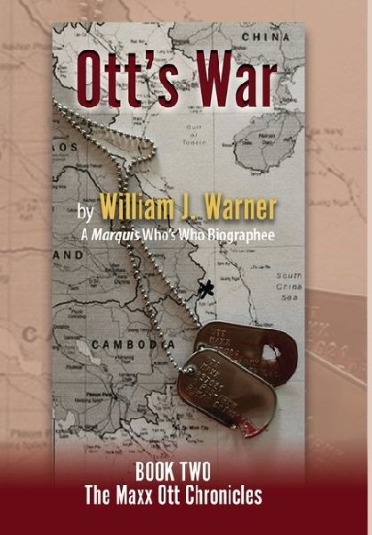 Ott's War, Book Two - The Maxx Ott Chronicles