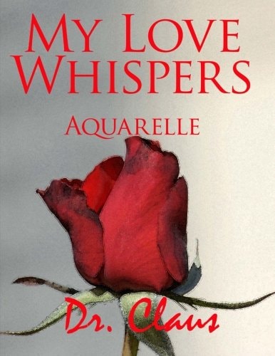 My Love Whispers Aquarelle
