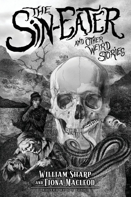 The Sin-Eater and Other Weird Stories