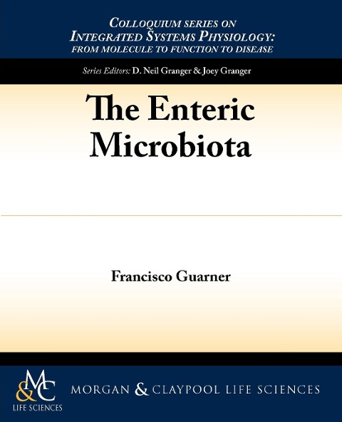 The Enteric Microbiota
