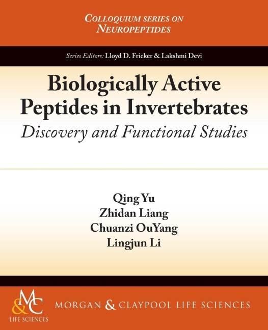 Biologically Active Peptides in Invertebrates: Discovery and Functional Studies