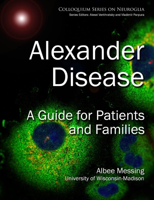 Alexander Disease: A Guide for Patients and Families