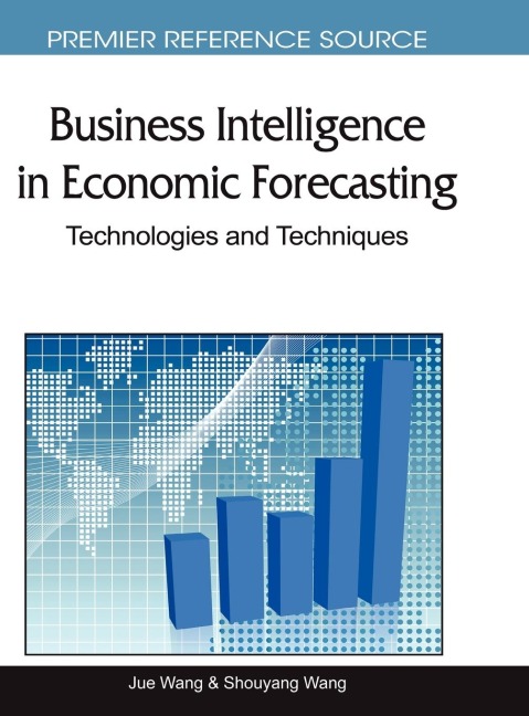 Business Intelligence in Economic Forecasting: Technologies and Techniques