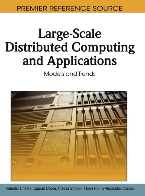 Large-Scale Distributed Computing and Applications: Models and Trends
