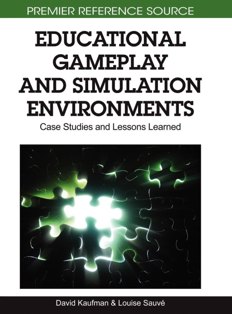 Educational Gameplay and Simulation Environments: Case Studies and Lessons Learned