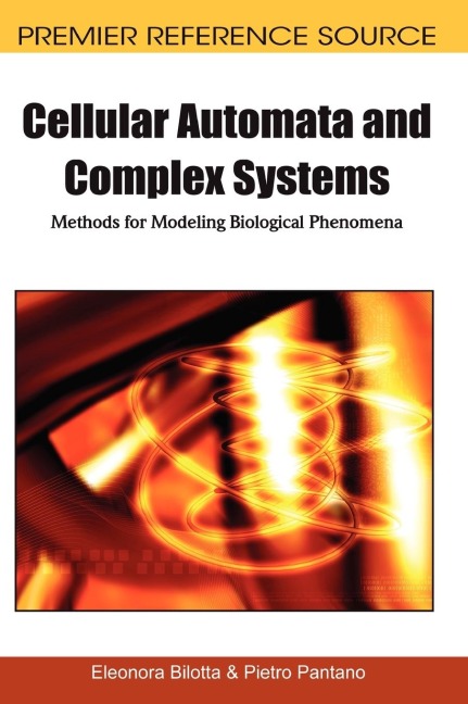 Cellular Automata and Complex Systems: Methods for Modeling Biological Phenomena