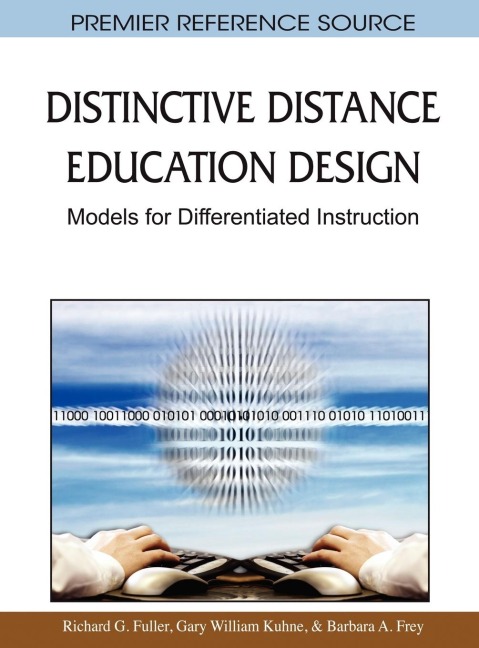 Distinctive Distance Education Design: Models for Differentiated Instruction