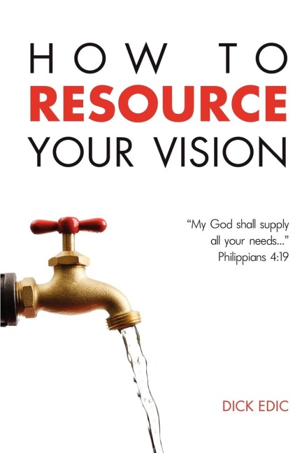 How To Resource Your Vision