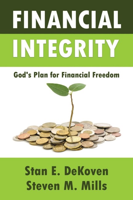 Financial Integrity Gods Plan for Financial Freedom