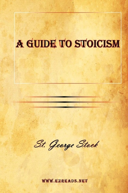 A Guide to Stoicism