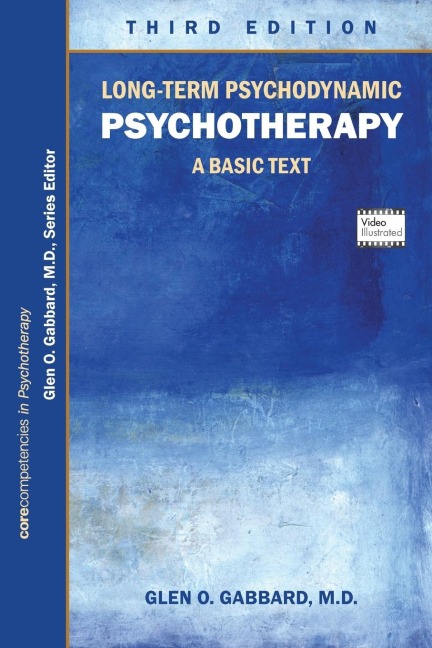 Long-Term Psychodynamic Psychotherapy: A Basic Text