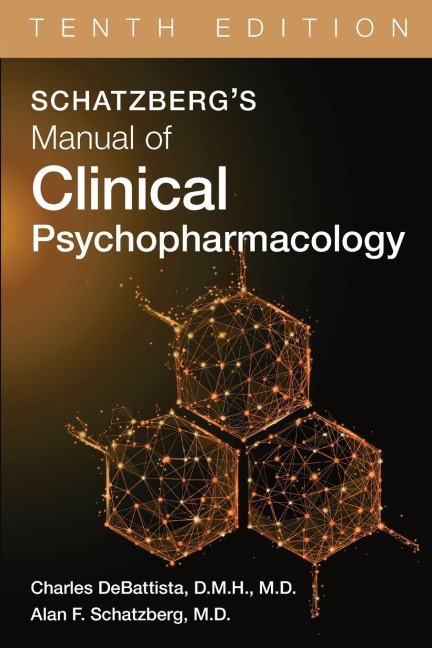 Schatzbergs Manual of Clinical Psychopharmacology