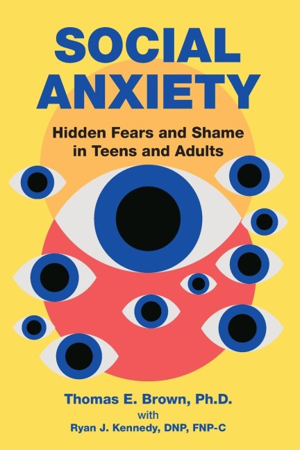 Social Anxiety: Hidden Fears and Shame in Teens and Adults