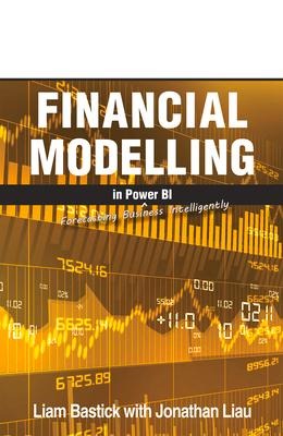 Financial Modelling in Power Bi: Forecasting Business Intelligently