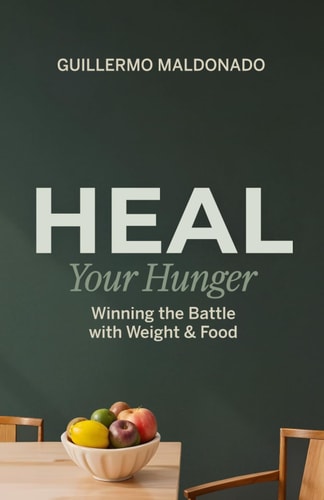 Heal Your Hunger Wining the Battle with Weight and Food